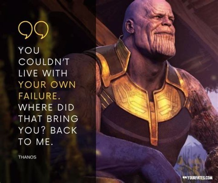41 Thanos Quotes That Will Inspire You To Be Unstoppable